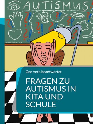 cover image of Fragen zu Autismus in KiTa und Schule